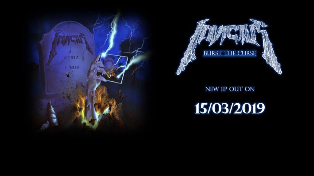 Invictus EP „Burst The Curse“ erscheint März 2019