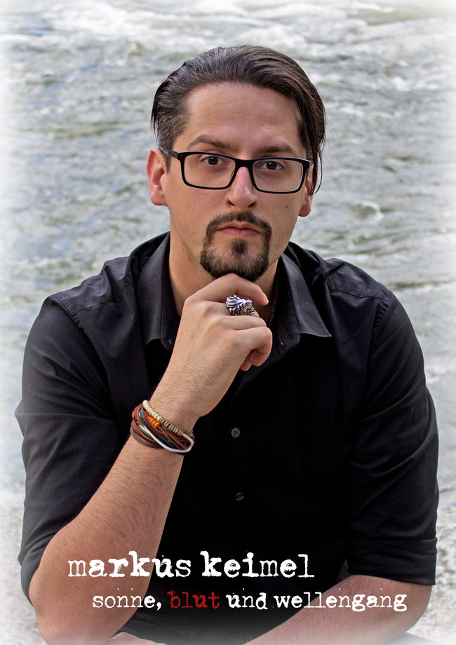 Markus Keimel _ Sonne, Blut und wellengang