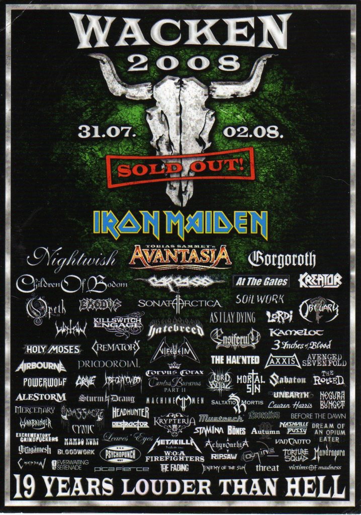Wacken Open Air 2008 – alles Maiden oder was? Mitnichten!