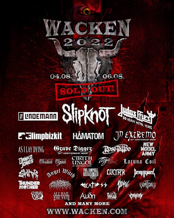 Wacken Open Air 2022 (W:O:A) ist ausverkauft!