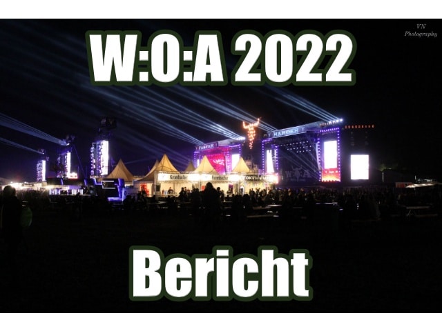 Wacken Open Air 2022 (W:O:A 2022) - Rückkehr auf den Holy Ground