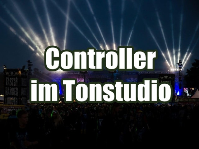 Controller für Tonstudio und Proberaum